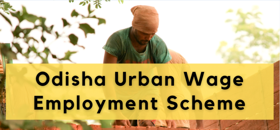 Odisha Urban Wage Employment Scheme