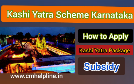 Kashi Yatra Scheme Karnataka